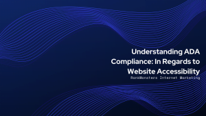 Understanding ADA Compliance: In Regards to Website Accessibility